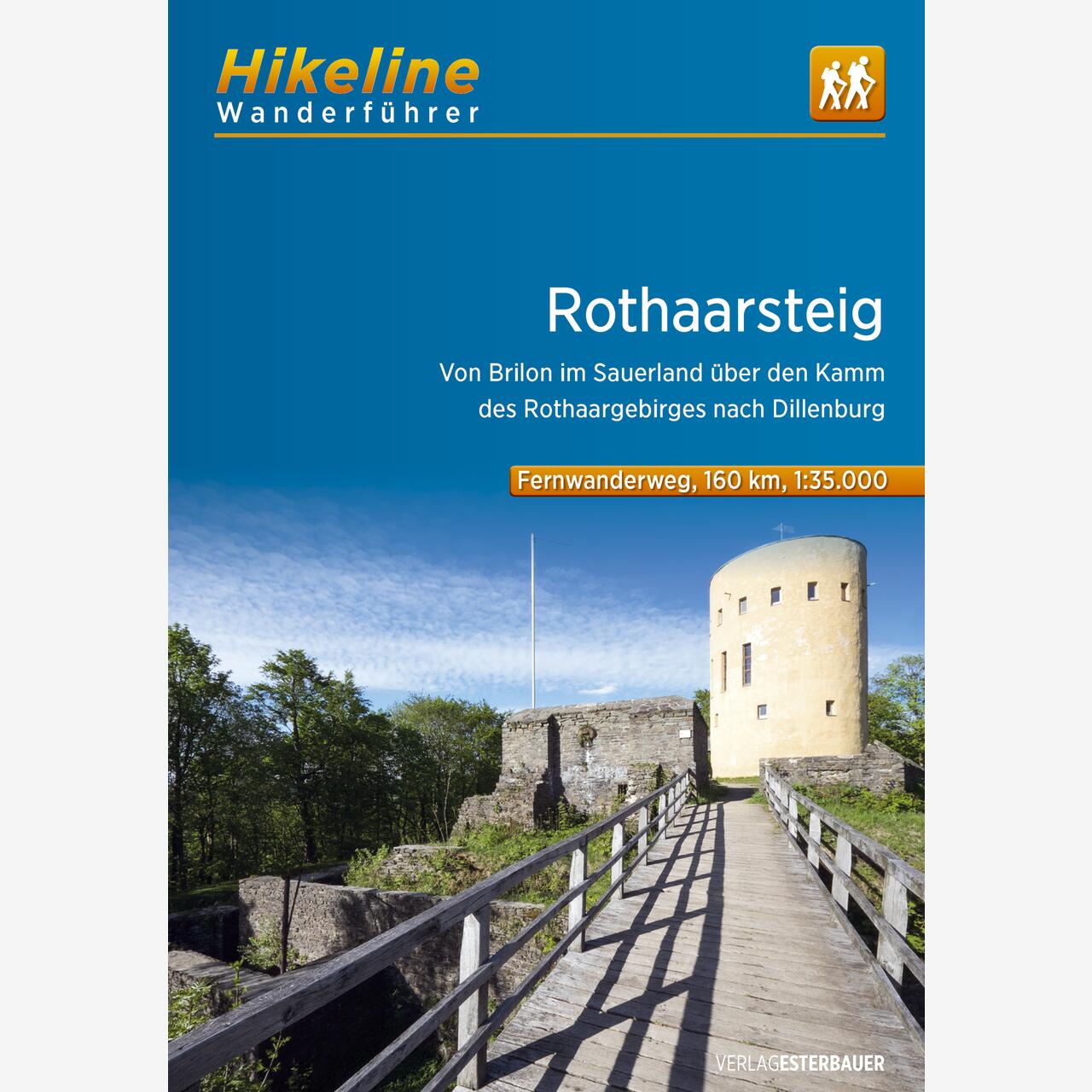 Hikeline Wanderführer Fernwanderweg Rothaarsteig Hikeline Wanderführer Fernwanderweg Rothaarsteig