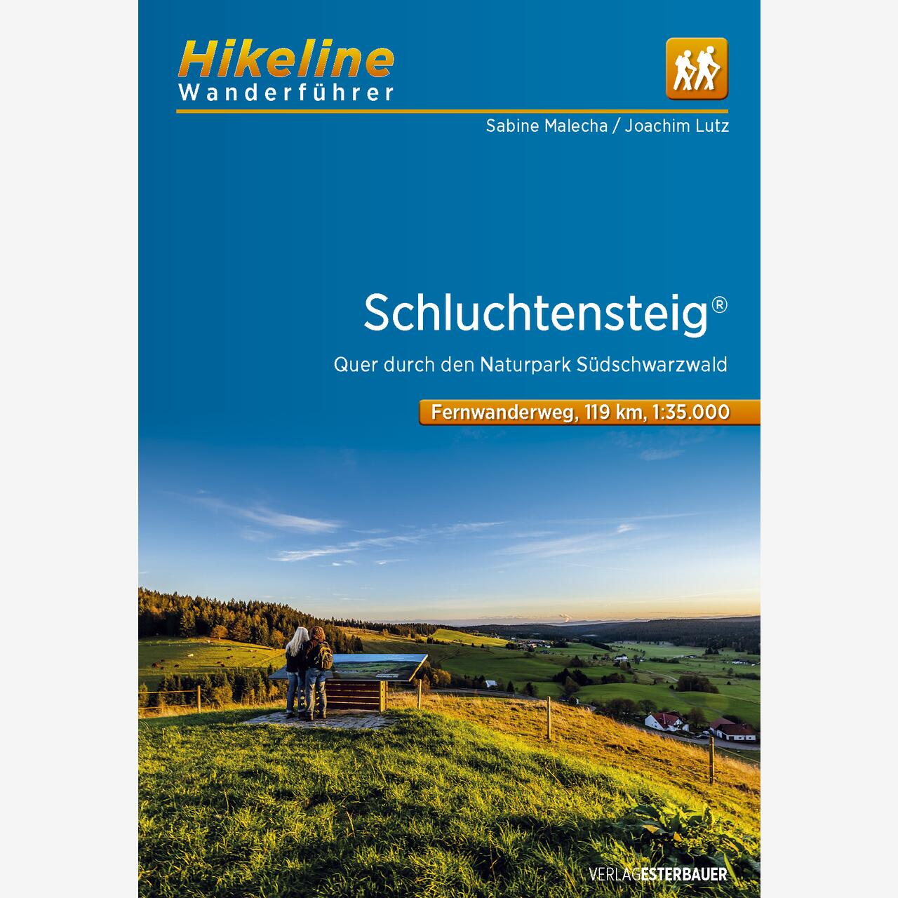 Hikeline Wanderführer Fernwanderweg Schluchtensteig® Hikeline Wanderführer Fernwanderweg Schluchtensteig®