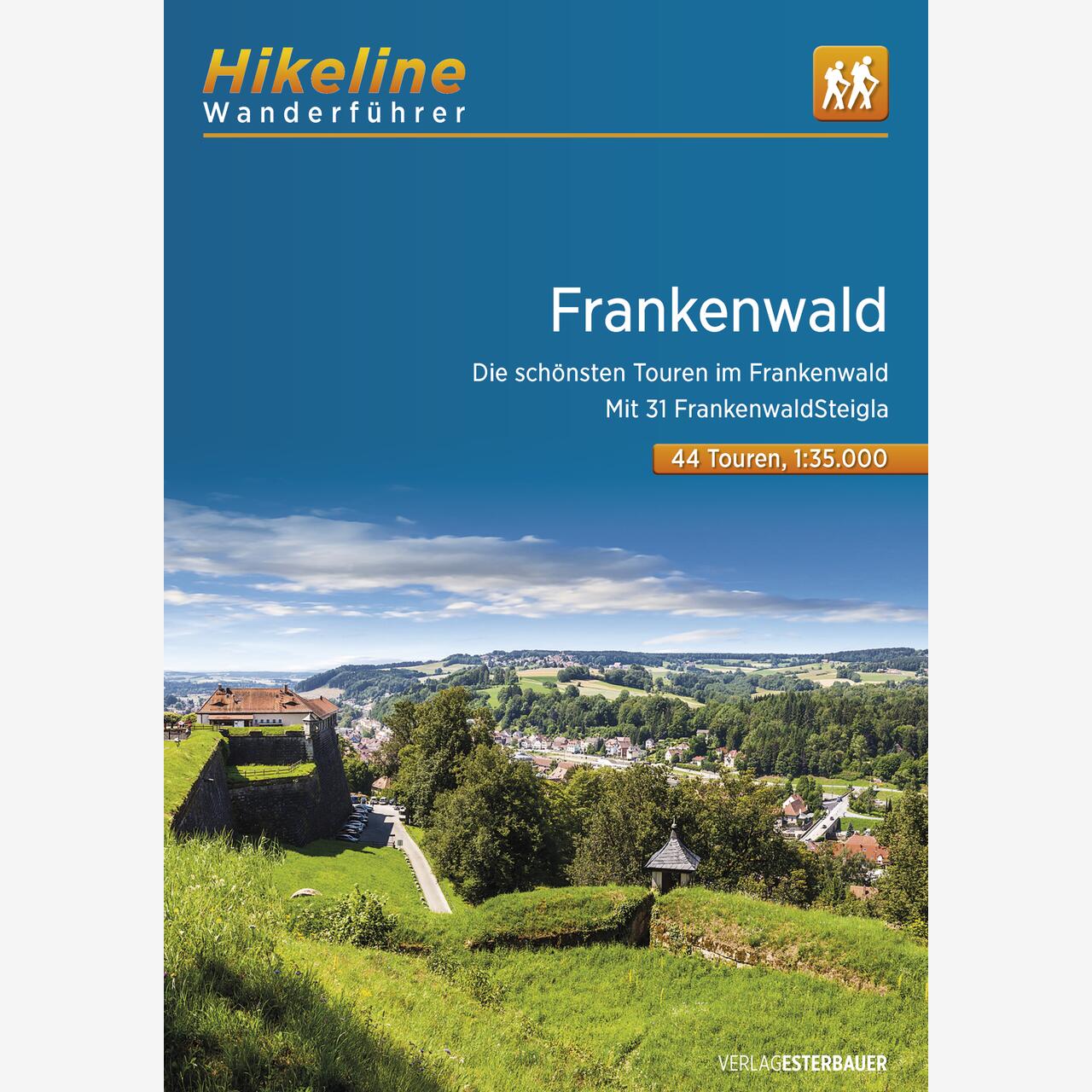 Hikeline Wanderführer Frankenwald Hikeline Wanderführer Frankenwald