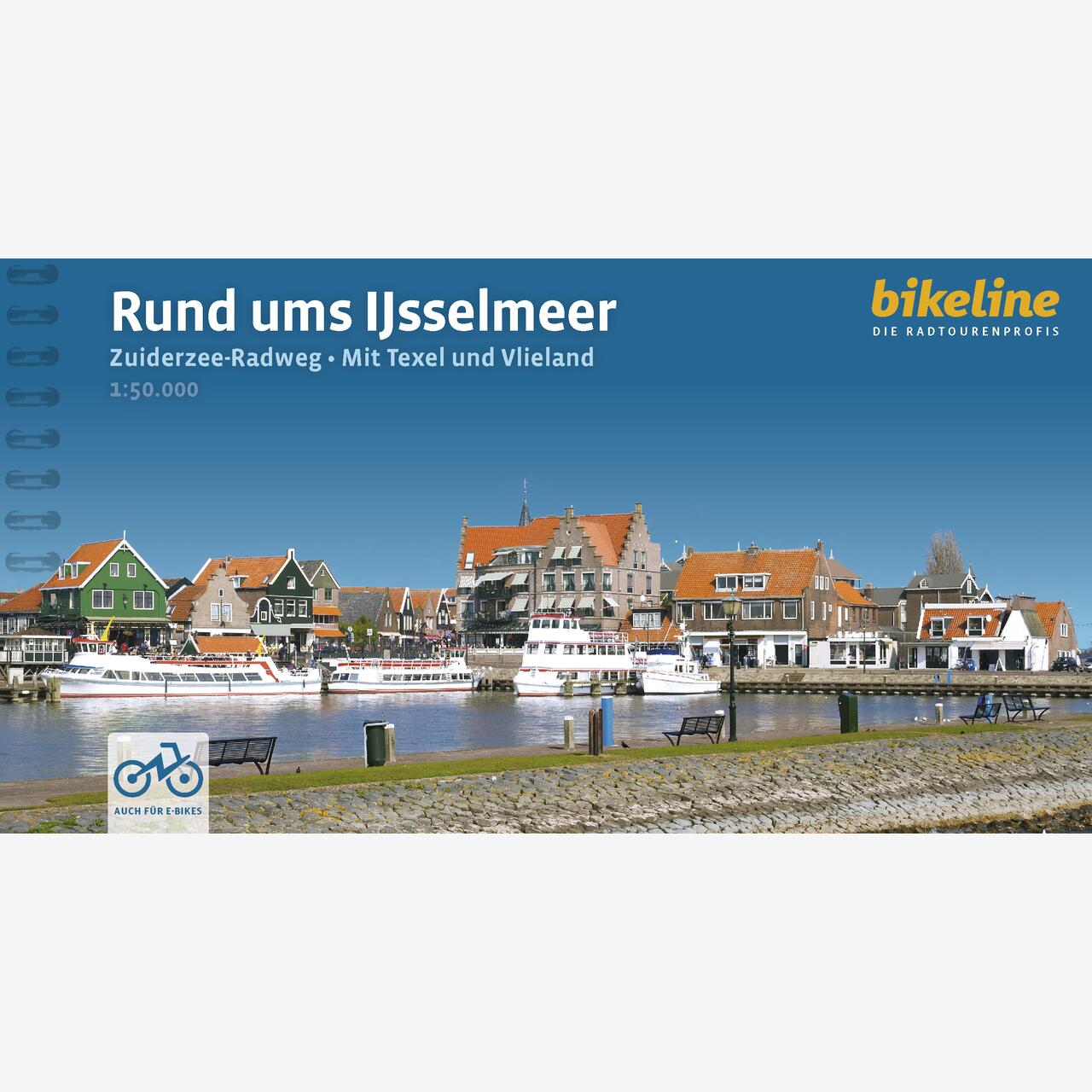 bikeline Radtourenbuch Rund ums IJsselmeer