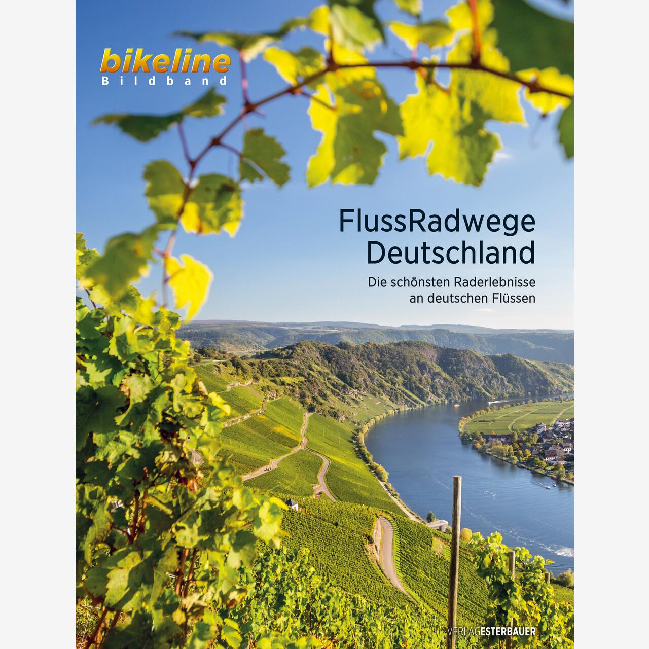 bikeline Bildband Bildband FlussRadwege Deutschland bikeline Bildband Bildband FlussRadwege Deutschland