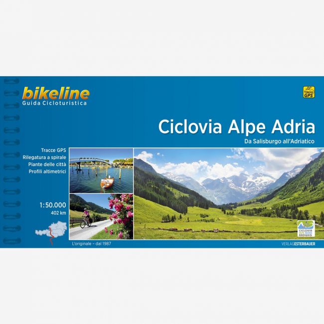 bikeline Radtourenbuch Ciclovia Alpe Adria