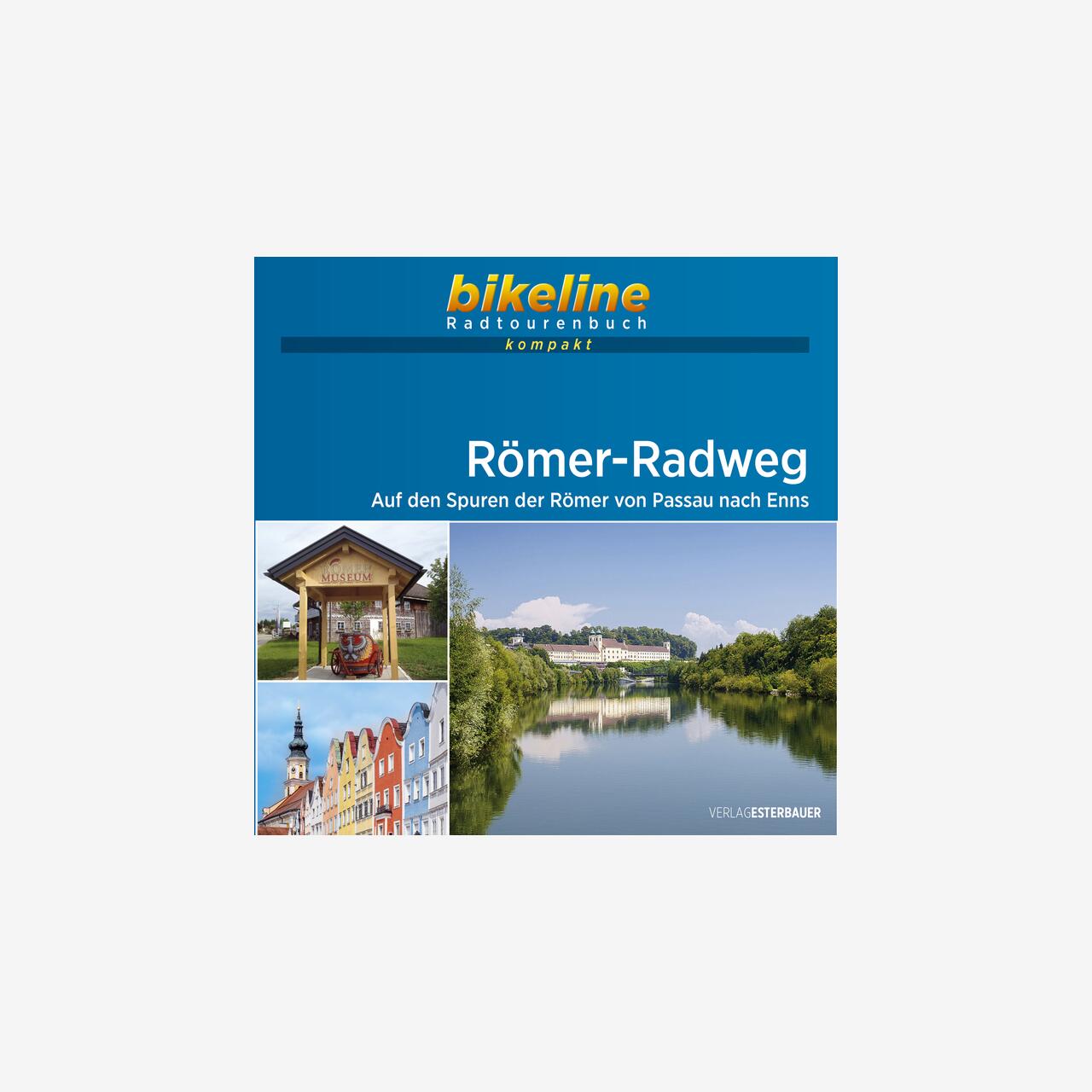 bikeline Radtourenbuch kompakt Römer-Radweg