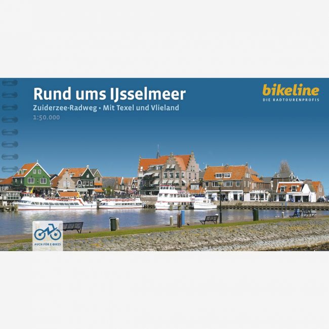bikeline Radtourenbuch Rund ums IJsselmeer