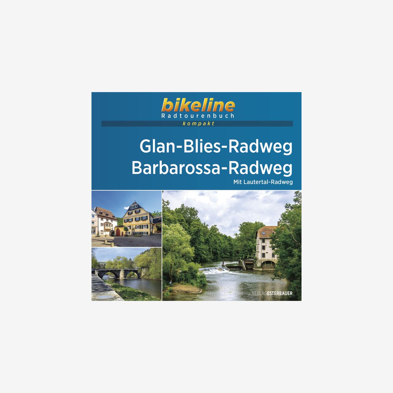 bikeline Radtourenbuch kompakt Glan-Blies-Radweg • Barbarossa-Radweg