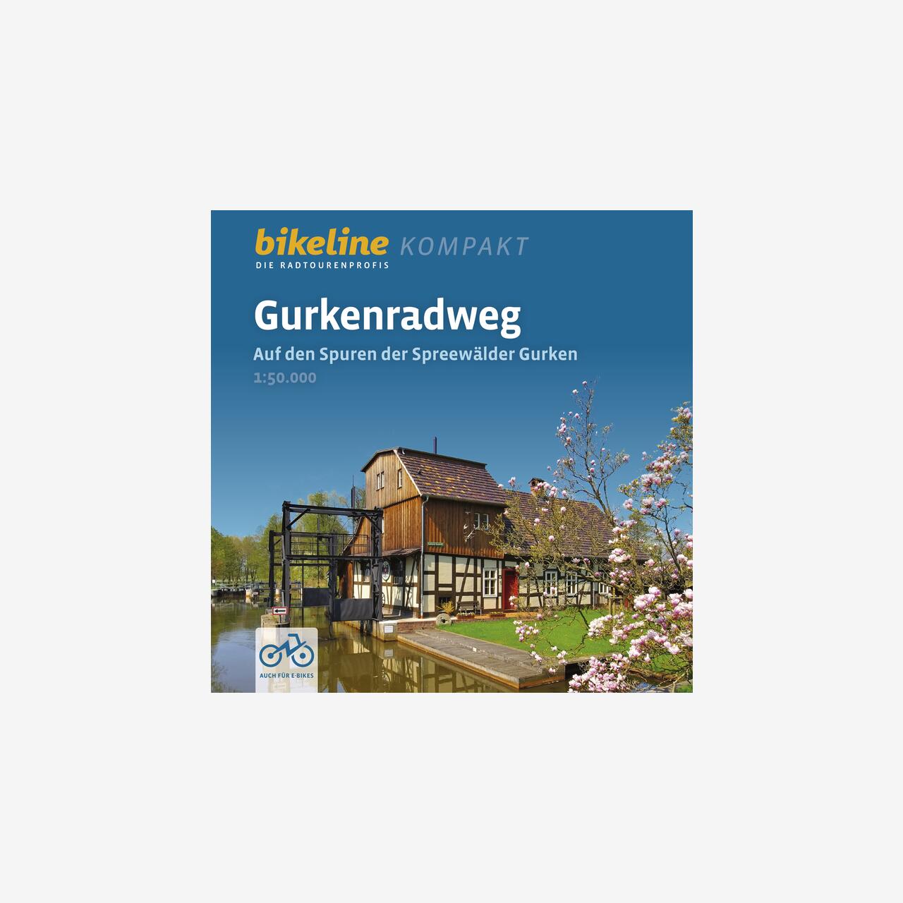 bikeline Radtourenbuch kompakt Gurkenradweg