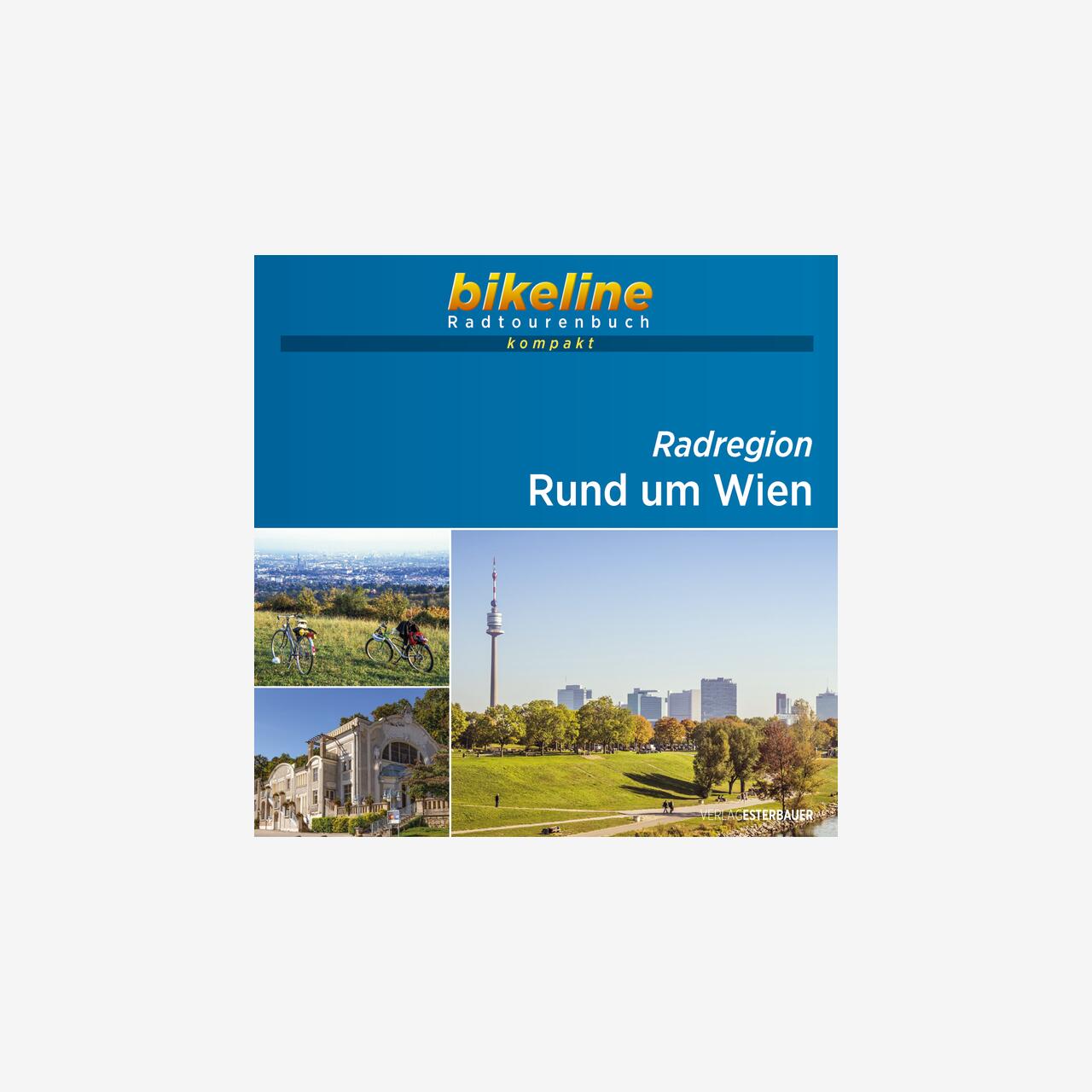 bikeline Radtourenbuch kompakt Radregion Rund um Wien