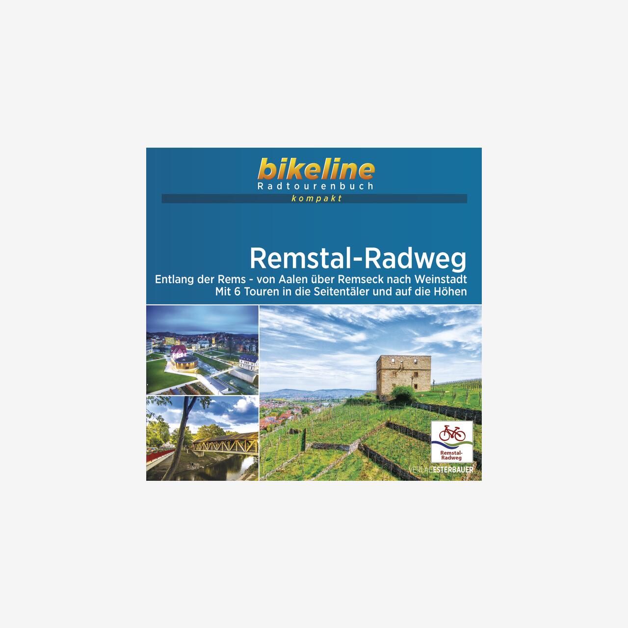 bikeline Radtourenbuch kompakt Remstal-Radweg