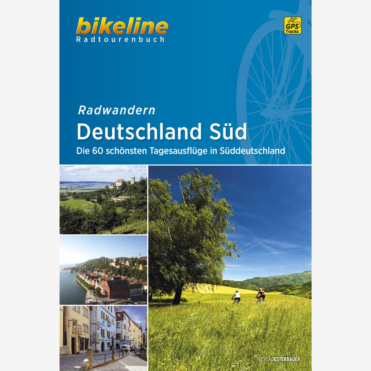 bikeline Radtourenbuch Radwandern Deutschland Süd