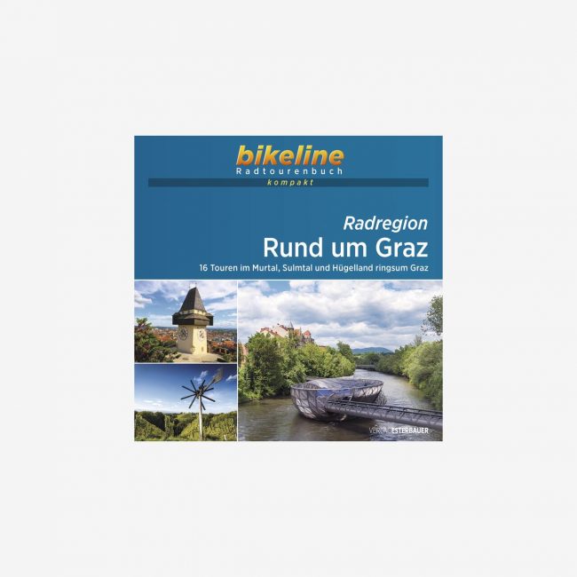 bikeline Radtourenbuch kompakt Radregion Rund um Graz