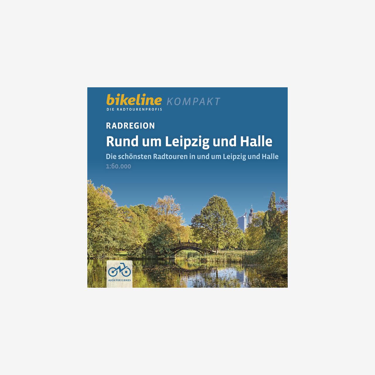 bikeline Radtourenbuch kompakt Radregion Rund um Leipzig und Halle
