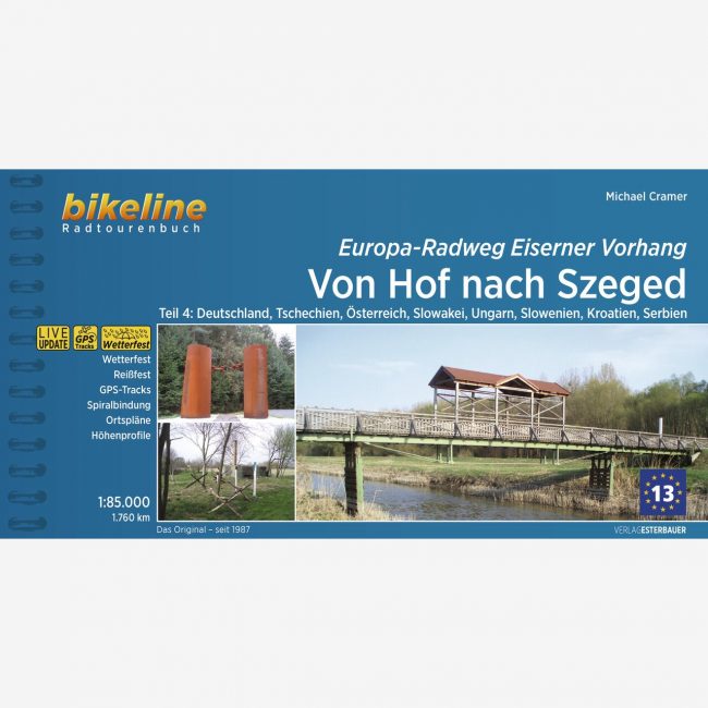 bikeline Radtourenbuch Europa-Radweg Eiserner Vorhang 4 Von Hof nach Szeged