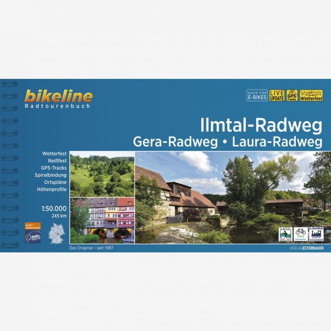 bikeline Radtourenbuch Ilmtal-Radweg • Gera-Radweg • Laura-Radweg