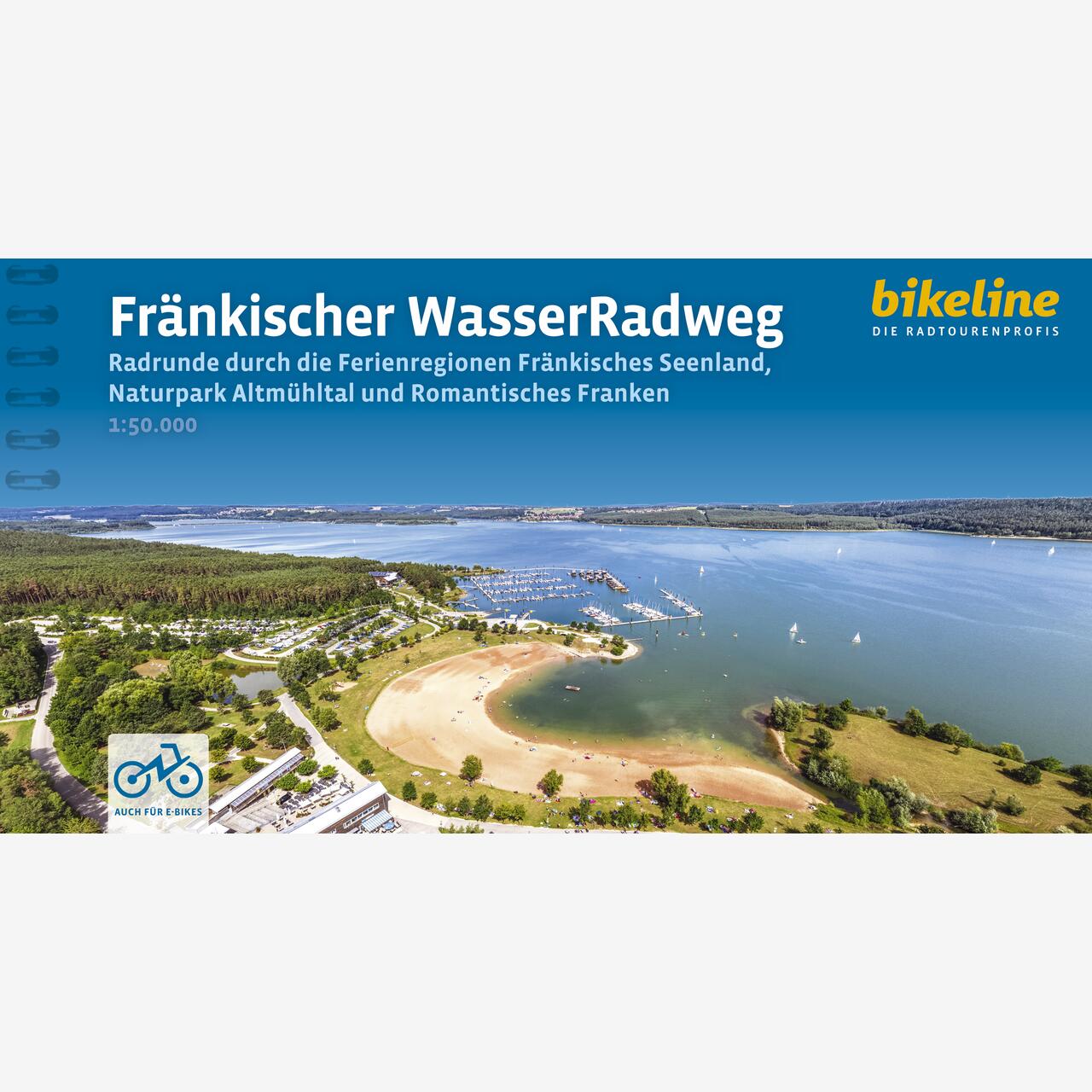 bikeline Radtourenbuch Fränkischer WasserRadweg bikeline Radtourenbuch Fränkischer WasserRadweg