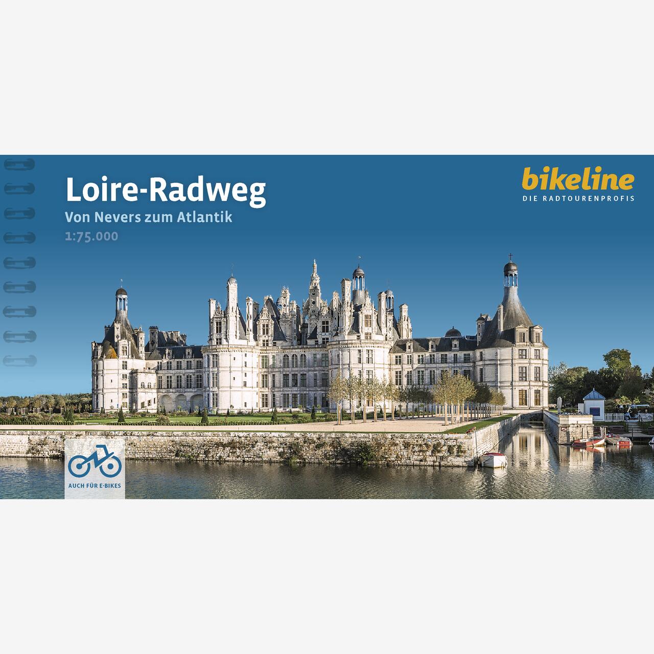 bikeline Radtourenbuch Loire-Radweg bikeline Radtourenbuch Loire-Radweg
