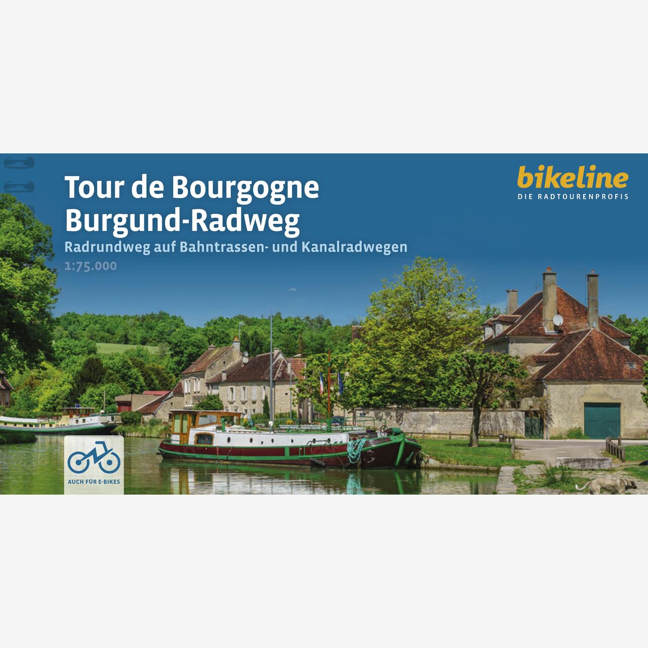 bikeline Radtourenbuch Tour de Bourgogne • Burgund-Radweg